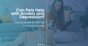 Pets and Mental Wellbeing