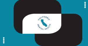 - California Mental Health California Mental Health logo: teal background with a white central badge showing California's outline and circular text CALIFORNIA MENTAL HEALTH.