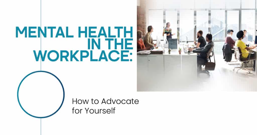 Mental Health in the Workplace