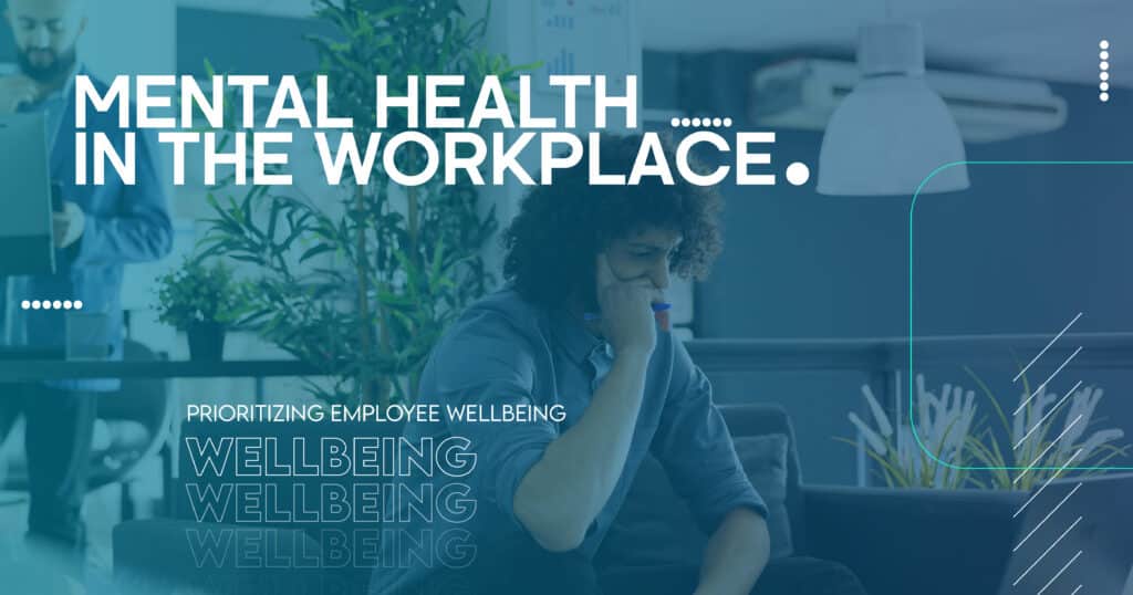 Mental Health in the Workplace