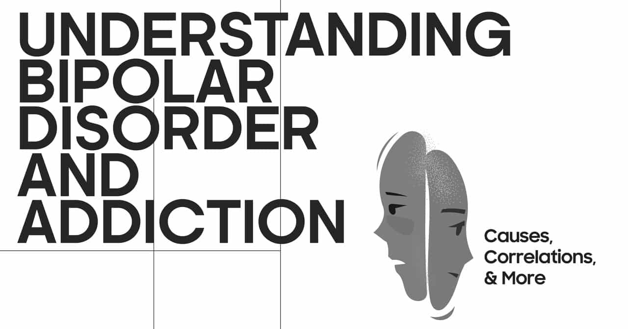 Understanding Bipolar Disorder and Addiction: explores causes and correlations, featuring dual-faced profile.