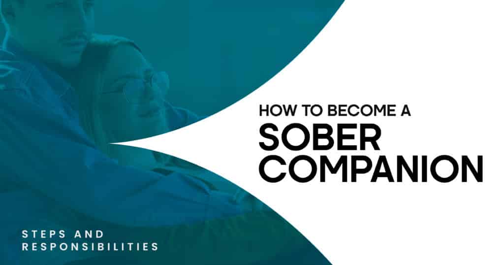 How to Become a Sober Companion