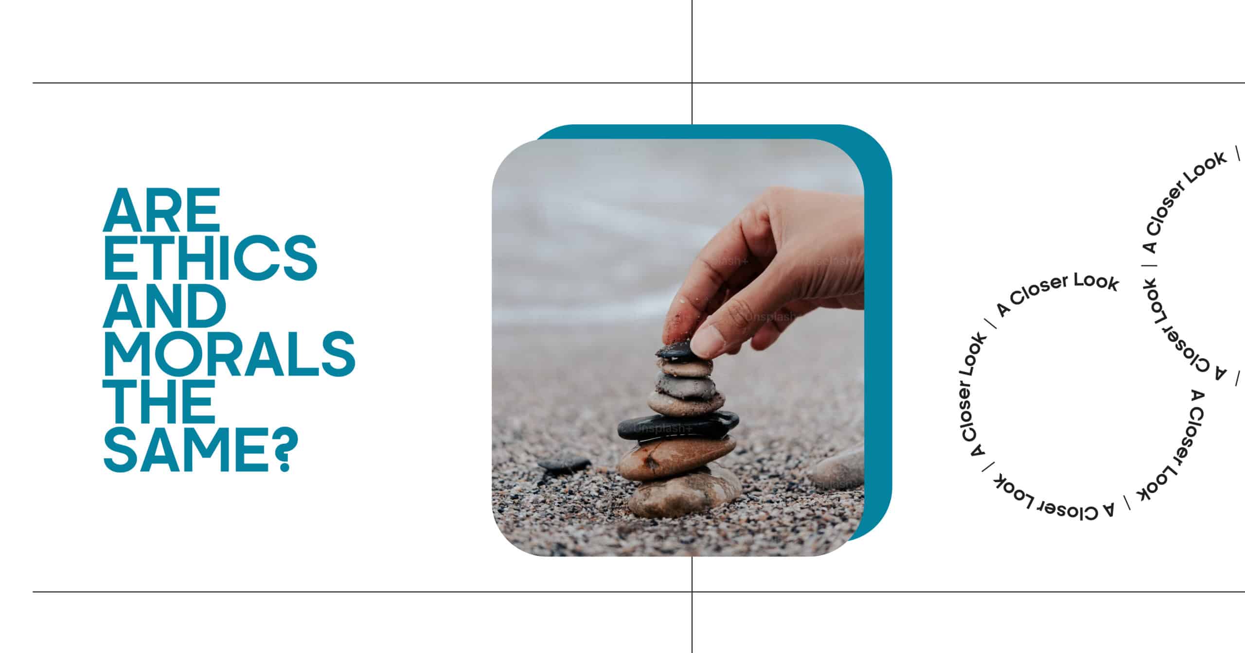 Are Ethics and Morals the Same?