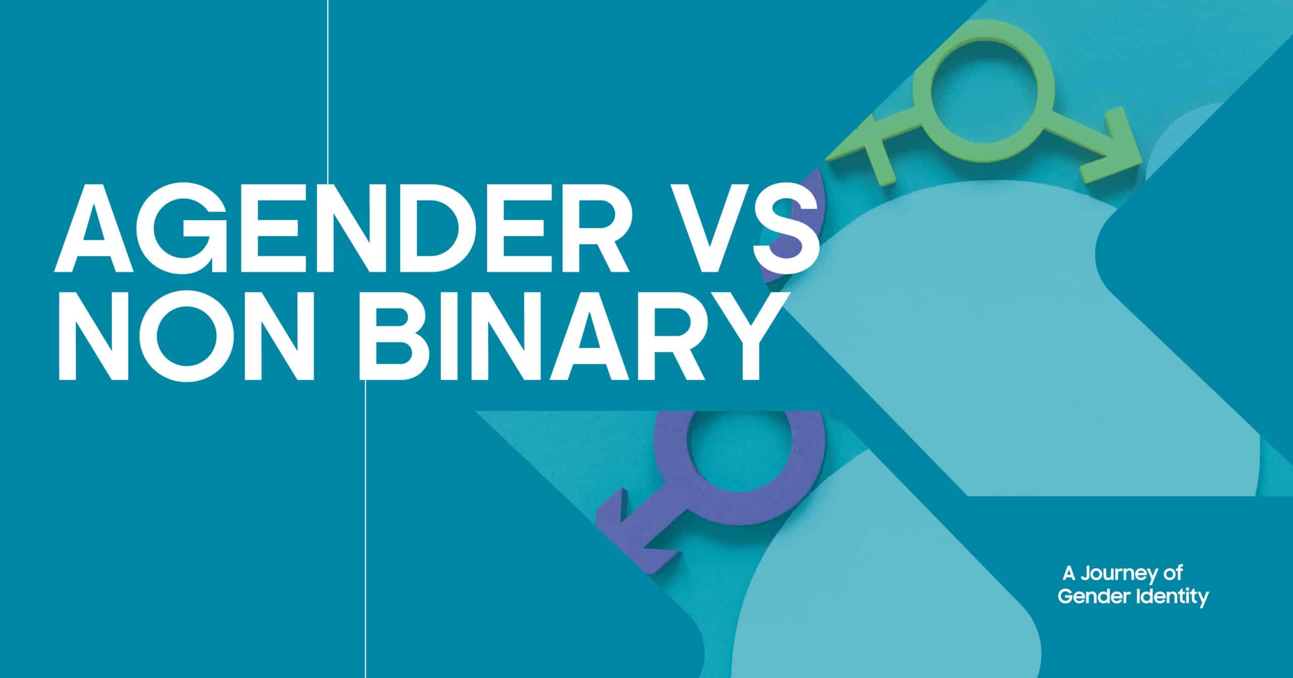 Agender vs Non-Binary: Understanding gender identity differences. Visuals include gender symbols in green and purple.