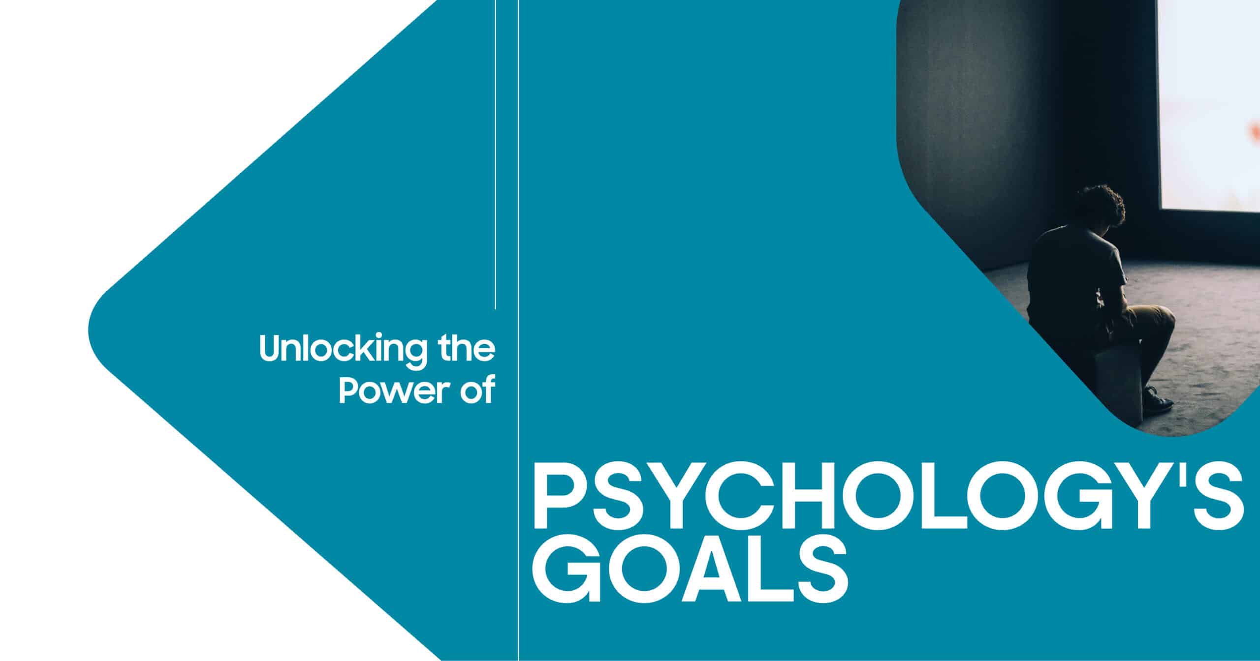 Unlocking Psychology's Goals: Mental health blog image featuring a silhouette of a person, promoting mental wellness.