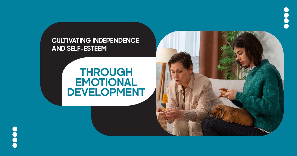 Emotional development concept showing two women sitting together at home, focusing on cultivating independence and self-esteem.